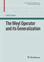 Cover: The Weyl Operator and its Generalization - Birkhäuser