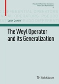 Cover: The Weyl Operator and its Generalization - Birkh&auml;user