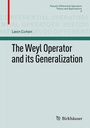 Cover: The Weyl Operator and its Generalization - Birkh&auml;user