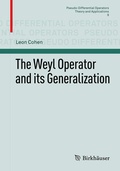 Cover: The Weyl Operator and its Generalization - Birkh&auml;user