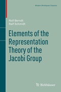 Cover: Elements of the Representation Theory of the Jacobi Group - Birkh&auml;user