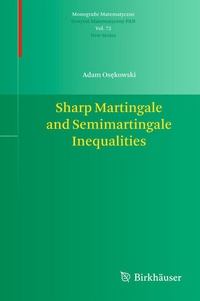 Abbildung von: Sharp Martingale and Semimartingale Inequalities - Birkhäuser