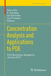 Abbildung von: Concentration Analysis and Applications to PDE - Birkhäuser