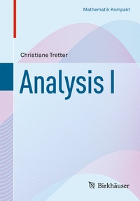Enlarge image Cover: Analysis I - Birkhäuser