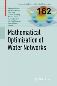 Abbildung von: Mathematical Optimization of Water Networks - Birkhäuser