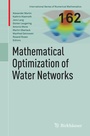 Cover: Mathematical Optimization of Water Networks - Birkhäuser