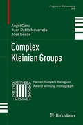 Cover: Complex Kleinian Groups - Birkh&auml;user
