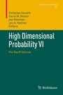 Cover: High Dimensional Probability VI - Birkhäuser