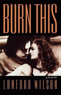 Enlarge image Cover: Burn This - Farrar, Straus & Giroux Inc