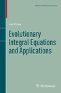 Cover: Evolutionary Integral Equations and Applications - Birkhäuser