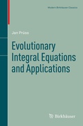 Cover: Evolutionary Integral Equations and Applications - Birkh&auml;user