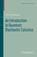 Cover: An Introduction to Quantum Stochastic Calculus - Birkh&auml;user