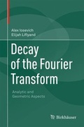Cover: Decay of the Fourier Transform - Birkh&auml;user Verlag GmbH