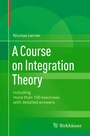 Cover: A Course on Integration Theory - Birkhäuser