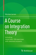 Cover: A Course on Integration Theory - Birkh&auml;user