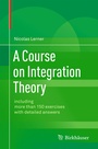 Cover: A Course on Integration Theory - Birkhäuser