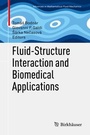 Cover: Fluid-Structure Interaction and Biomedical Applications - Birkhäuser Verlag GmbH