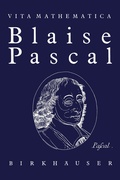 Cover: Blaise Pascal 1623-1662 - Birkh&auml;user