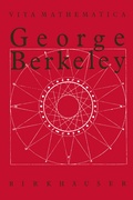 Cover: George Berkeley 1685-1753 - Birkh&auml;user