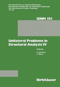Enlarge image Cover: Unilateral Problems in Structural Analysis IV - Birkhäuser