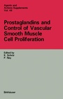 Cover: Prostaglandins and Control of Vascular Smooth Muscle Cell Proliferation - Birkhäuser
