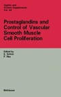 Cover: Prostaglandins and Control of Vascular Smooth Muscle Cell Proliferation - Birkhäuser