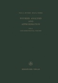 Cover: Fourier Analysis and Approximation - Birkh&auml;user
