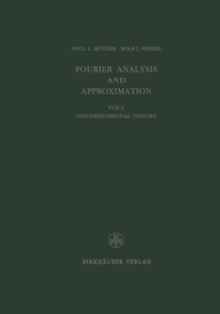 Enlarge image Cover: Fourier Analysis and Approximation - Birkhäuser