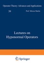 Cover: Lectures on Hyponormal Operators - Birkhäuser