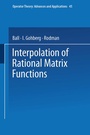 Cover: Interpolation of Rational Matrix Functions - Birkhäuser