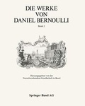 Cover: Die Werke Von Daniel Bernoulli - Springer