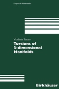 Cover: Torsions of 3-dimensional Manifolds - Birkh&auml;user