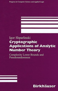 Enlarge image Cover: Cryptographic Applications of Analytic Number Theory - Birkhäuser