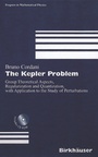 Cover: The Kepler Problem - Birkhäuser
