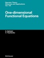 Cover: One-dimensional Functional Equations - Birkh&auml;user