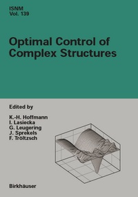 Enlarge image Cover: Optimal Control of Complex Structures - Birkhäuser
