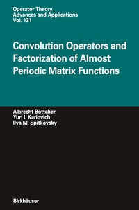 Abbildung von: Convolution Operators and Factorization of Almost Periodic Matrix Functions - Birkhäuser