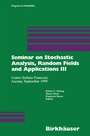 Cover: Seminar on Stochastic Analysis, Random Fields and Applications III - Birkhäuser