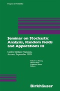 Cover: Seminar on Stochastic Analysis, Random Fields and Applications III - Birkh&auml;user