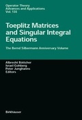 Cover: Toeplitz Matrices and Singular Integral Equations - Springer