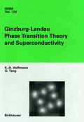 Cover: Ginzburg-Landau Phase Transition Theory and Superconductivity - Birkh&auml;user