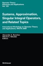Cover: Systems, Approximation, Singular Integral Operators, and Related Topics - Birkhäuser