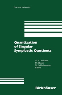 Abbildung von: Quantization of Singular Symplectic Quotients - Birkhäuser