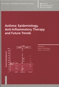 Cover: Asthma: Epidemiology, Anti-Inflammatory Therapy and Future Trends - Birkh&auml;user