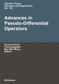 Cover: Advances in Pseudo-Differential Operators - Birkh&auml;user