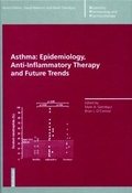 Cover: Asthma: Epidemiology, Anti-Inflammatory Therapy and Future Trends - Springer