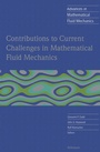 Cover: Contributions to Current Challenges in Mathematical Fluid Mechanics - Birkhäuser
