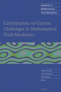 Cover: Contributions to Current Challenges in Mathematical Fluid Mechanics - Birkh&auml;user