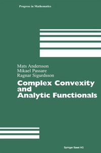 Enlarge image Cover: Complex Convexity and Analytic Functionals - Birkhäuser