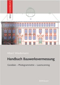 Cover: Handbuch Bauwerksvermessung - Birkh&auml;user
